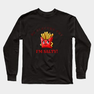 DJ ELECTRA FRY I'M SALTY Long Sleeve T-Shirt